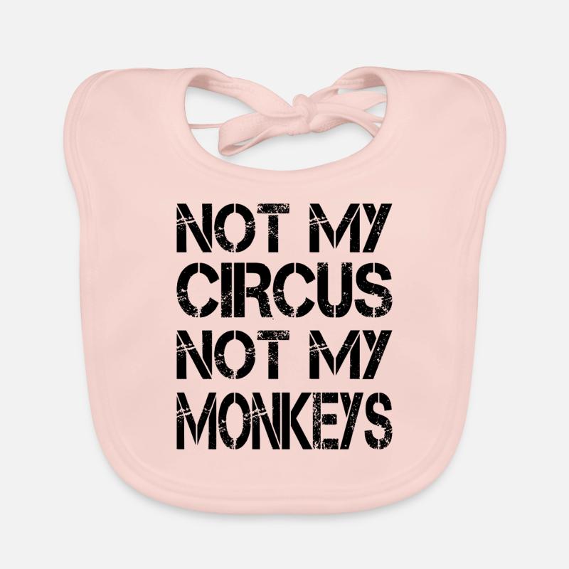 Pas mon cirque pas mes singes - dit Bavoir bio Bébé