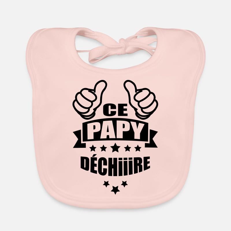 ce papy déchire Bavoir bio Bébé