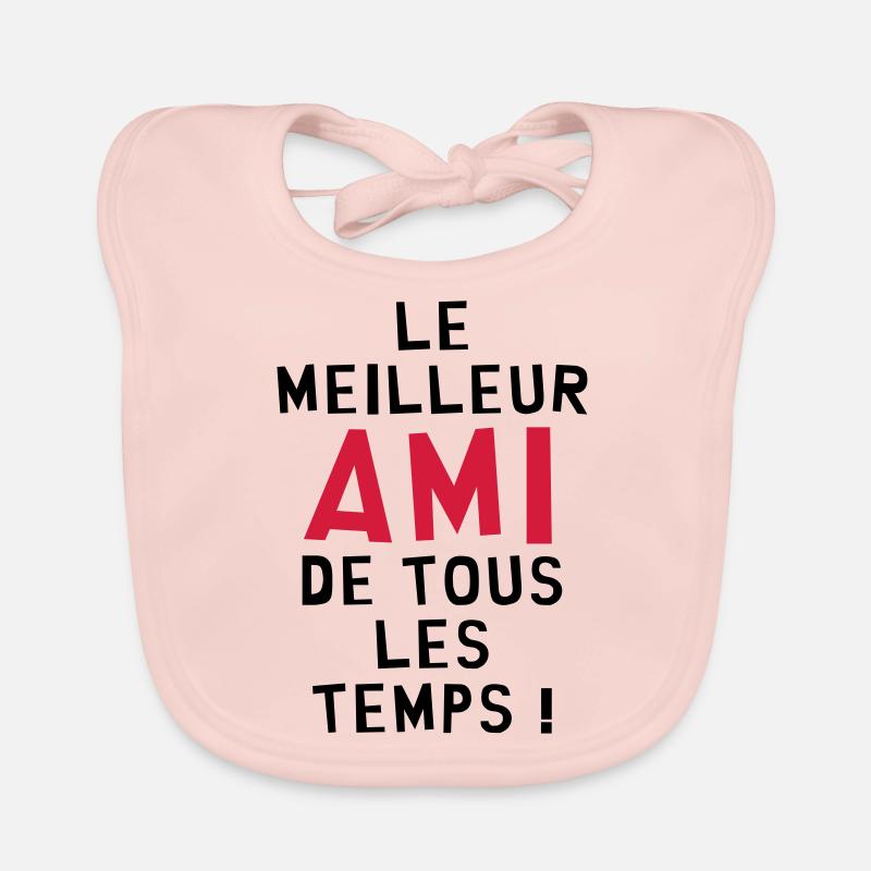 Le meilleur ami de tous les temps ! - Bavoir bio Bébé - rose