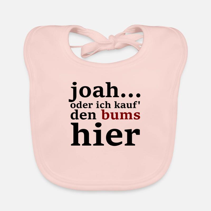 joah...oder ich kauf' den bums hier Baby Bio-Lätzchen