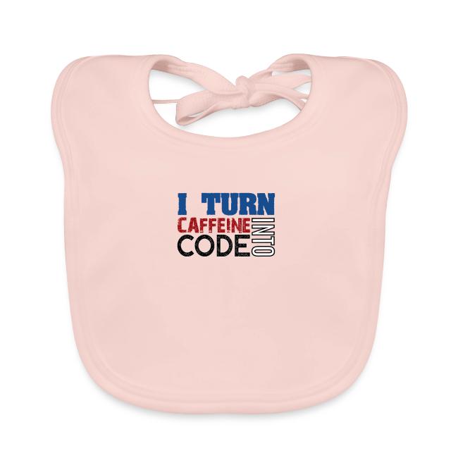 I turn caffeine into code