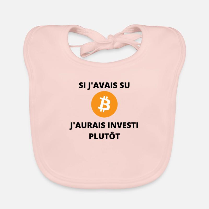citation "Si j'avais su j'aurais investi plutôt" Bavoir bio Bébé