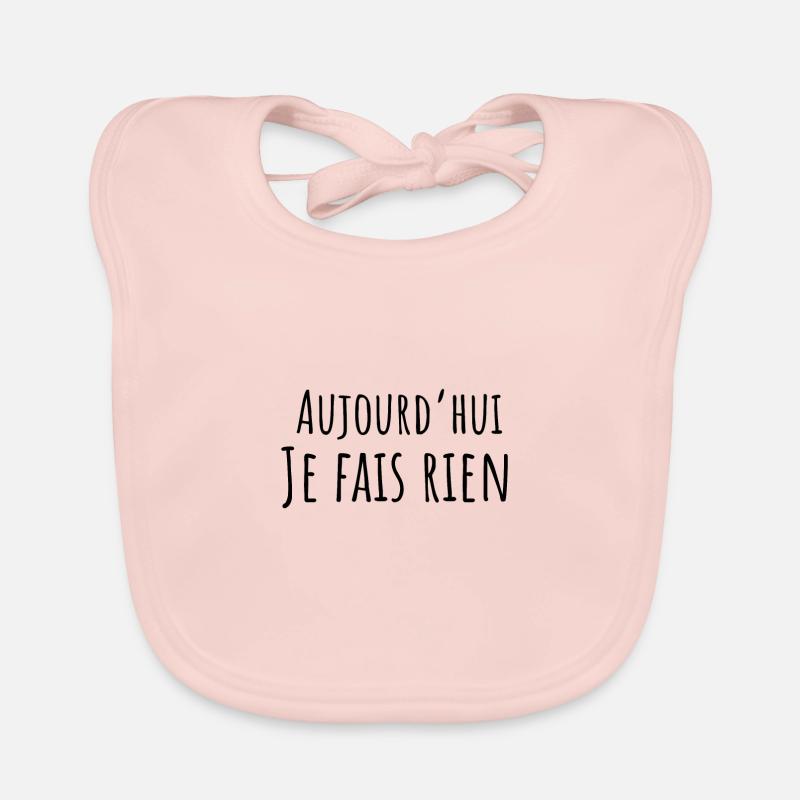 Today I Don't Do Anything - Funny Gift Idea Organic Baby Bibs