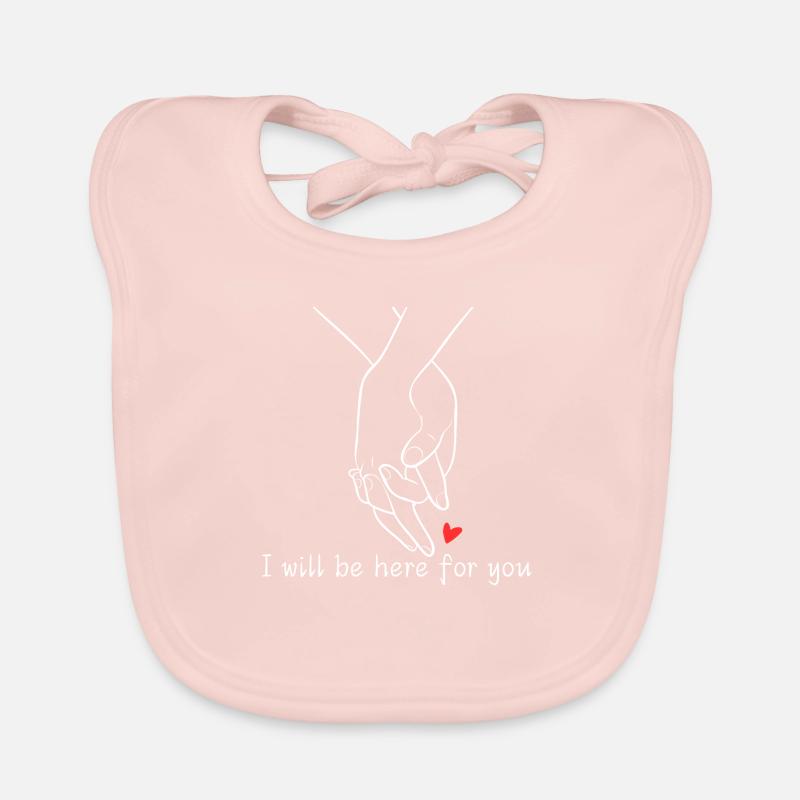 I will be here for you Organic Baby Bibs
