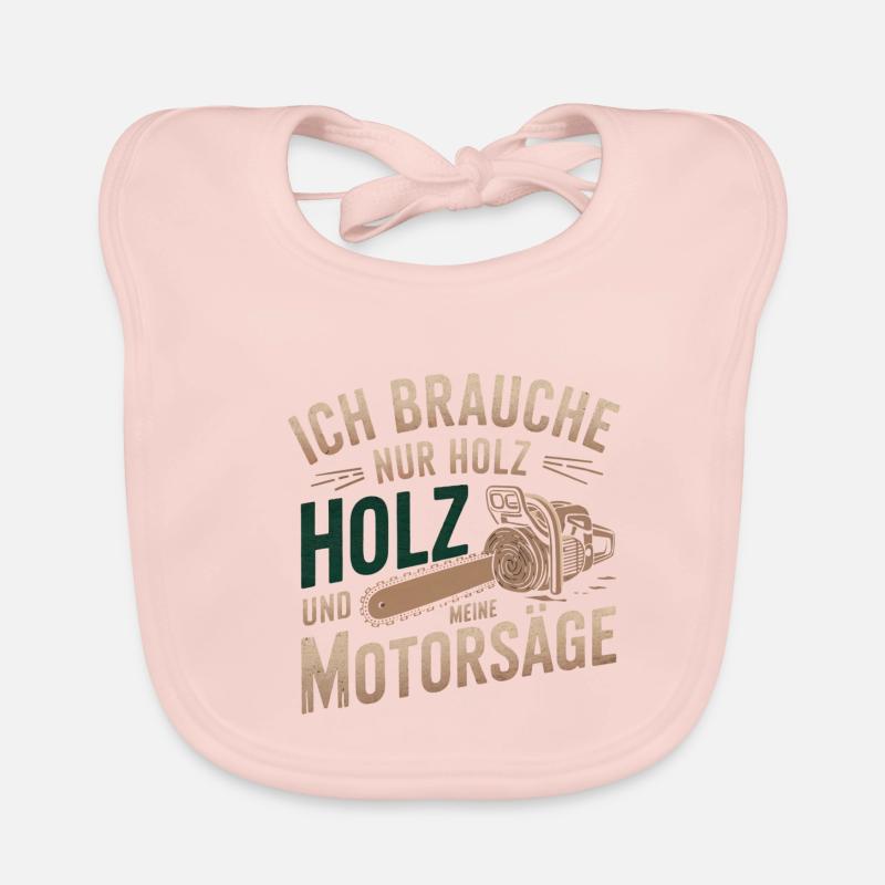 I only need wood and my chainsaw Organic Baby Bibs