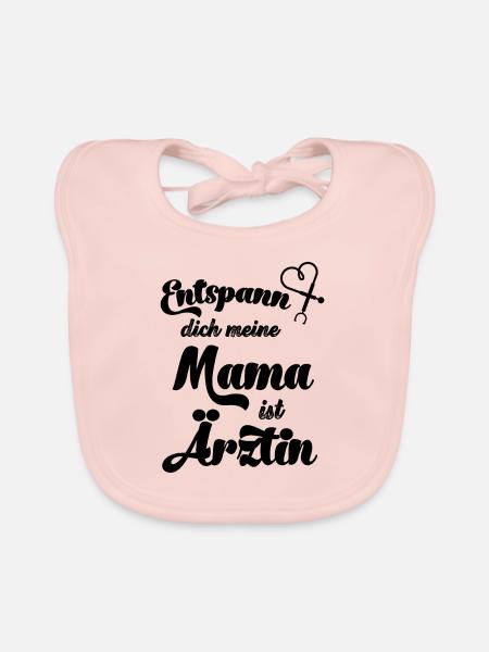 Entspann dich meine Mama ist Ärztin Baby Nachwuchs - Baby Bio-Lätzchen - Rose