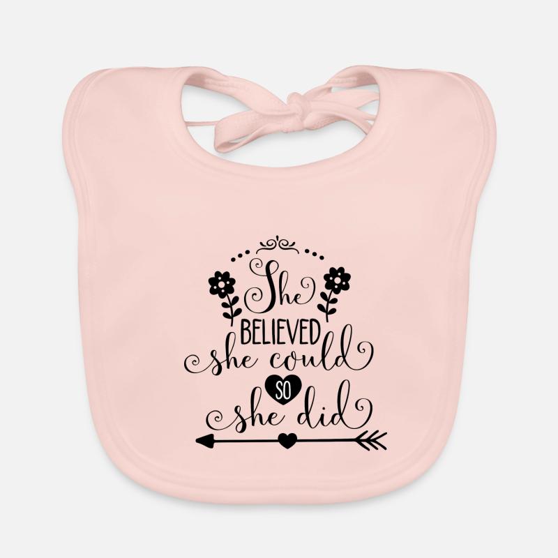 She believed she could so she did Bavoir bio Bébé