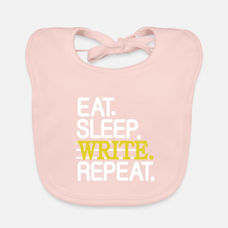 Eat Sleep Write Repeat Write Bavoir bio Bébé