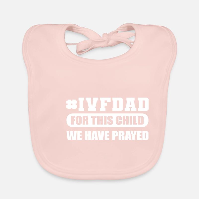 IVF Dad Prayer Father Gift Organic Baby Bibs