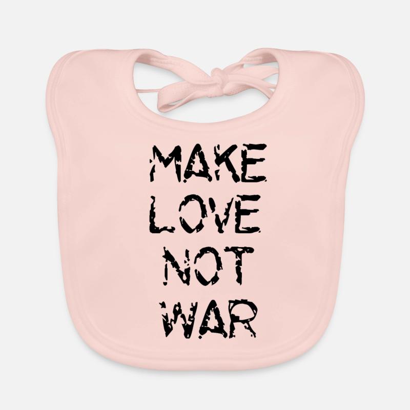 Make love not war, peace Baby Bio-Lätzchen
