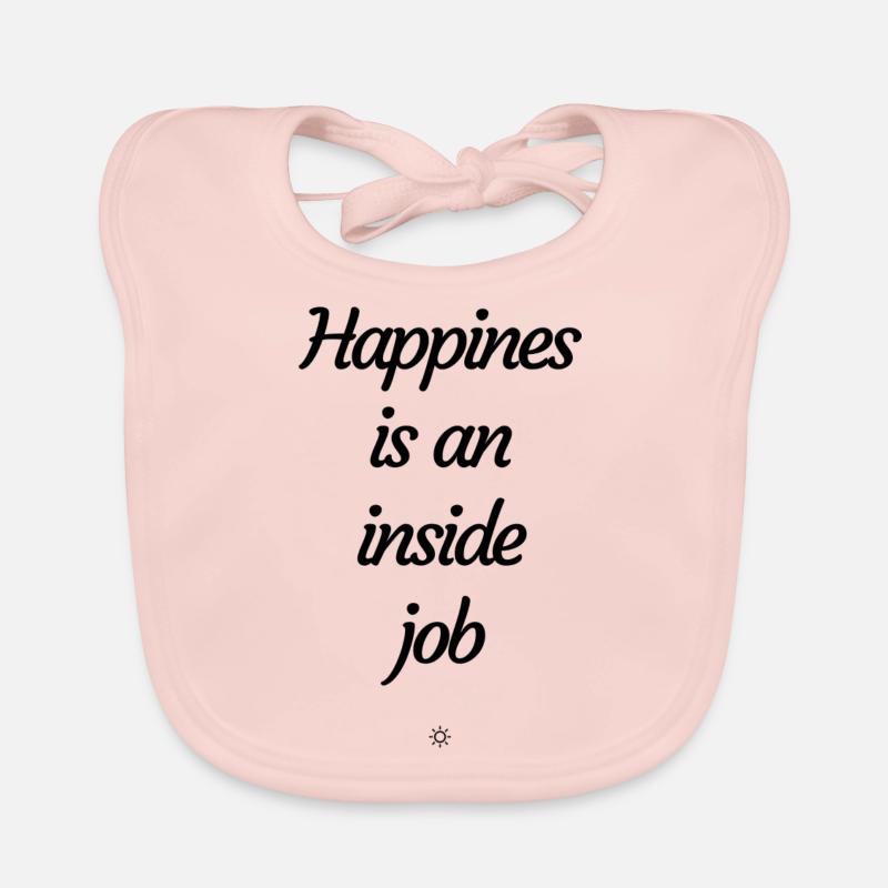 Happines is an inside job Baby Bio-Lätzchen