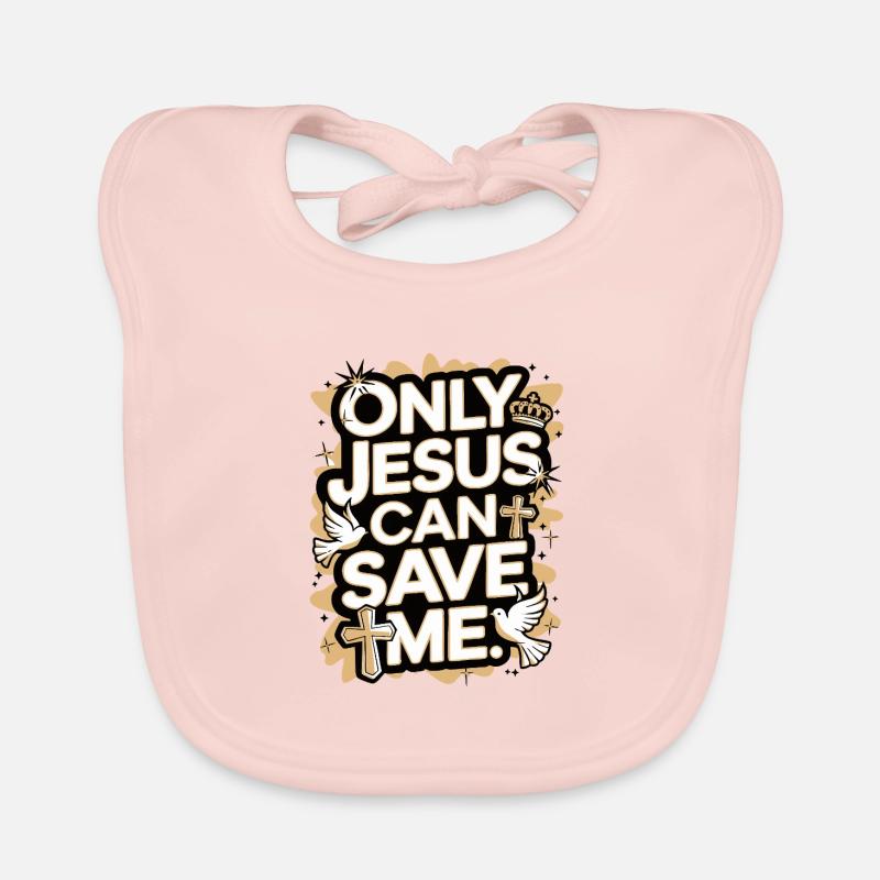 Only Jesus can save me Christian design Organic Baby Bibs