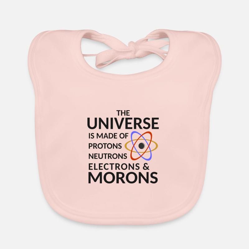 L'univers est constitué d'électrons neutrons protons Bavoir bio Bébé