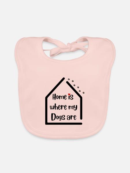 Home is where my Dogs are - Hundeliebe - Organic Baby Bibs - rose - Front