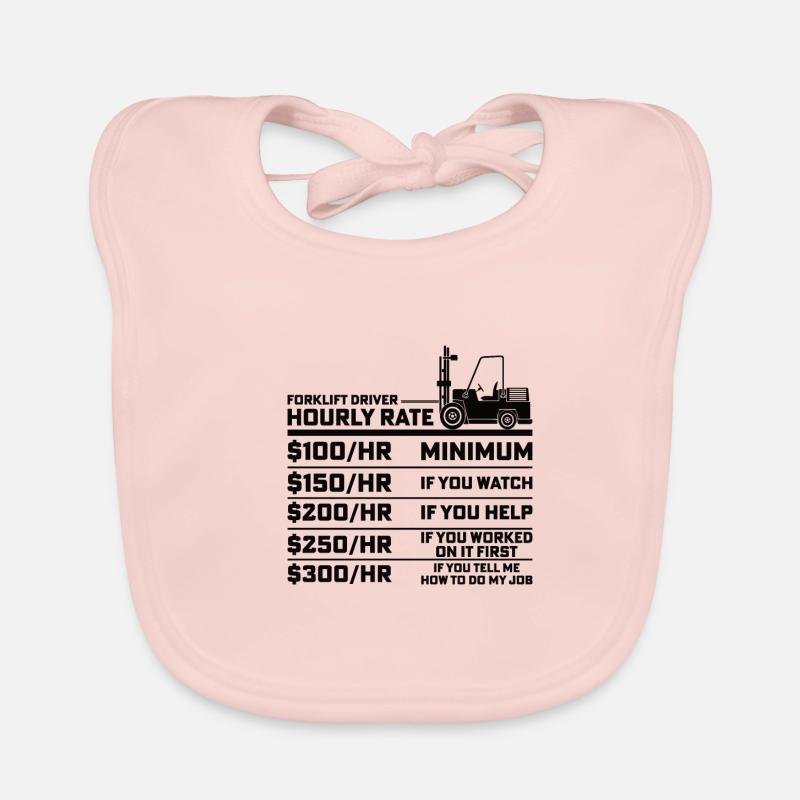 Forklift Driver Forklift Driver Forklift Truck Wage Organic Baby Bibs