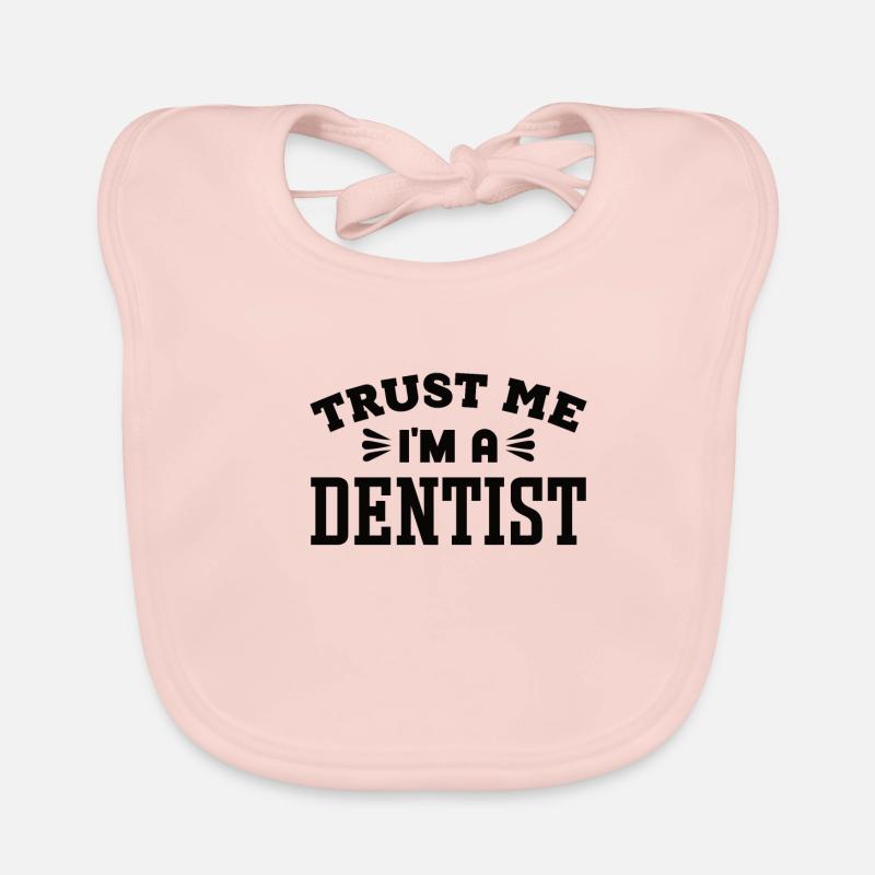 Dental assistant Dentist Tooth Organic Baby Bibs