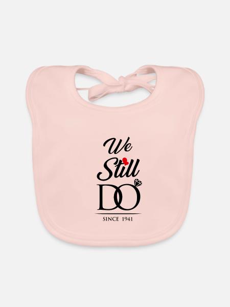 Wir machen immer noch seit 1941 Hochzeitstag - Baby Bio-Lätzchen - Rose - Vorne