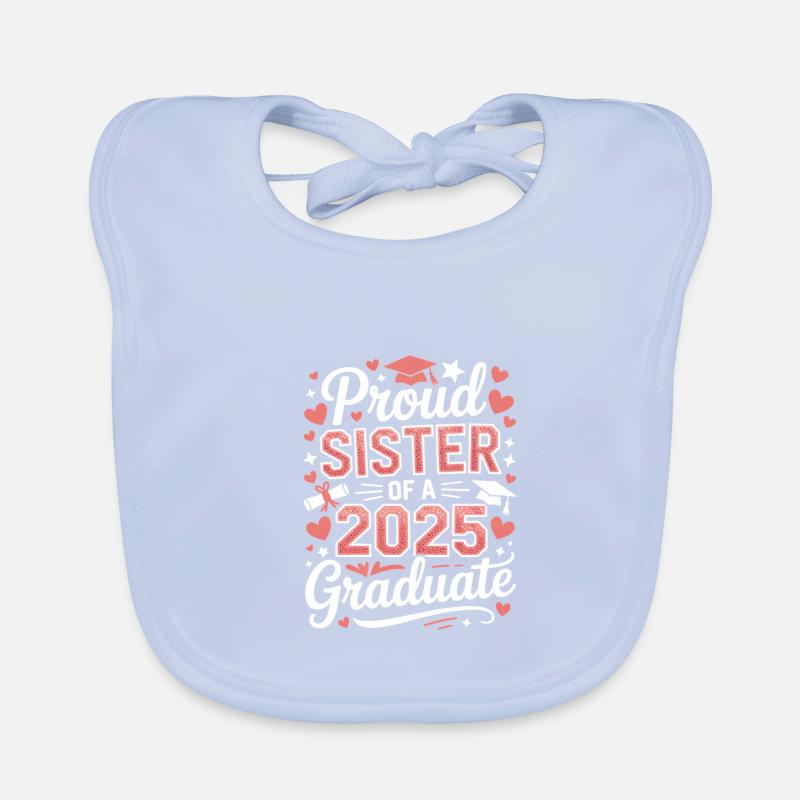 Stolze Schwester Eines Absolventen 2025 Baby Bio-Lätzchen
