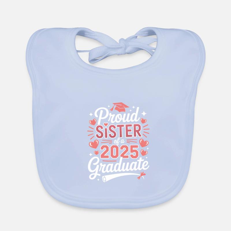 Stolze Schwester Eines Absolventen 2025 Baby Bio-Lätzchen