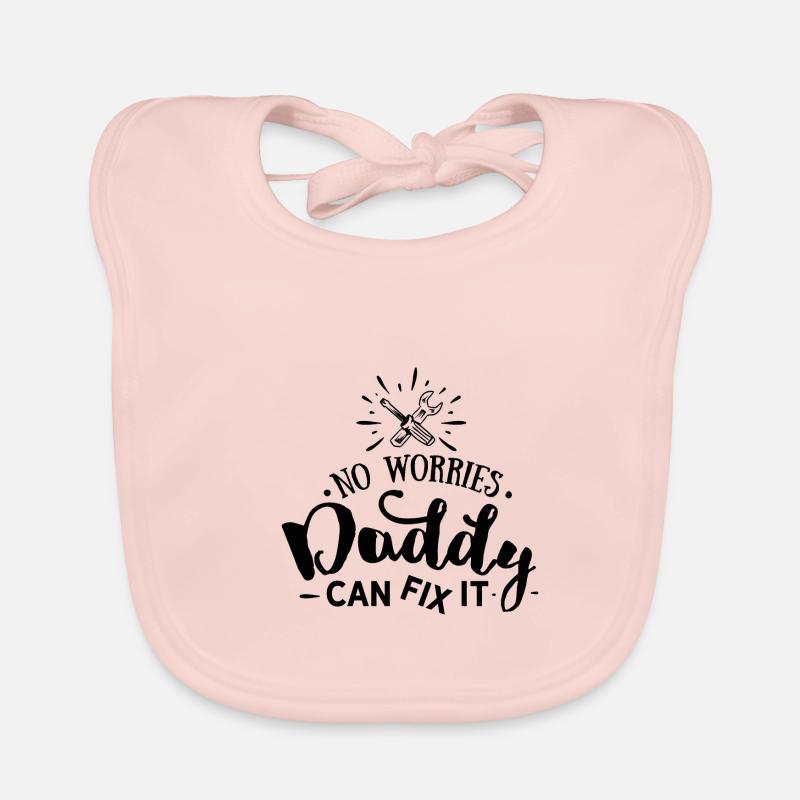 No worries daddy can fix it Baby Bio-Lätzchen