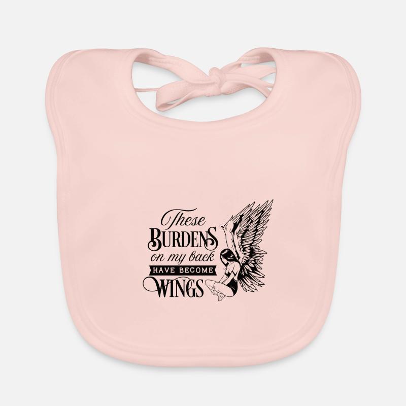 These burdens on my back have become wings Baby Bio-Lätzchen