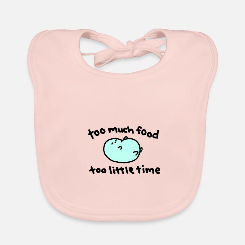 trop de nourriture trop peu de temps - Bavoir bio Bébé - rose