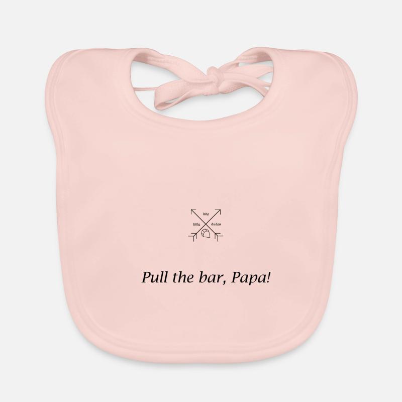 pull the bar dad Organic Baby Bibs