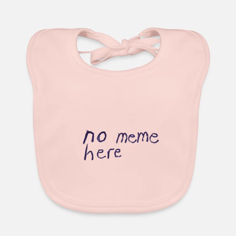no meme here Bavoir bio Bébé