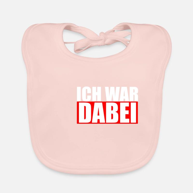 Ich war Dabei Geschenk Baby Bio-Lätzchen