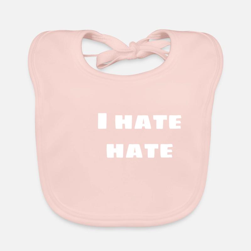 I hate hate - Organic Baby Bibs - rose