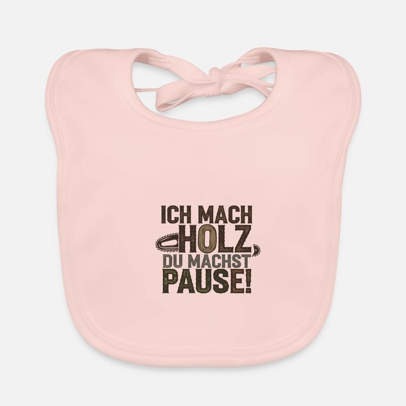 Je fais du bois Tu fais une pause Bavoir bio Bébé