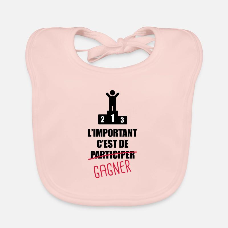 L'important c'est de participer,gagner Bavoir bio Bébé