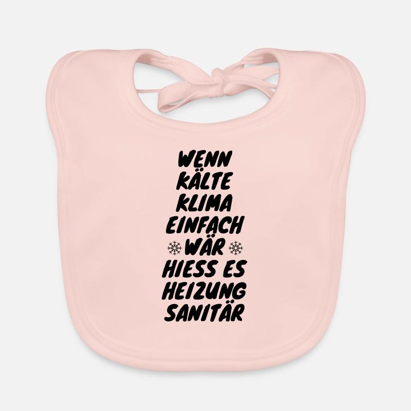 wenn Kälte Klima einfach wär Baby Bio-Lätzchen