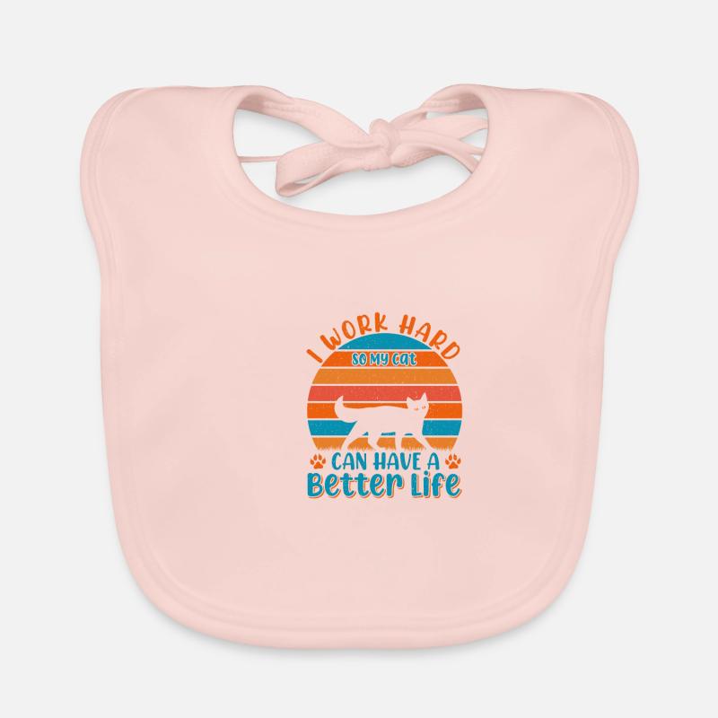 I work hard to give my cat a better Organic Baby Bibs