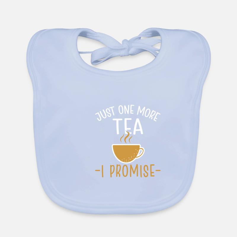 Nur noch einen Tee verspreche ich Baby Bio-Lätzchen