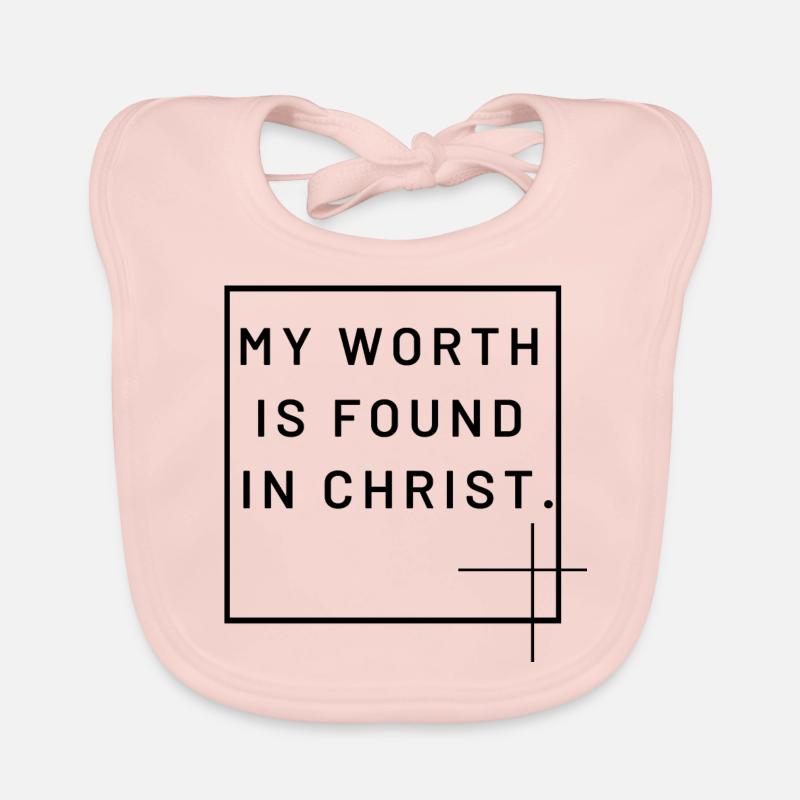 my worth is found in christ Organic Baby Bibs