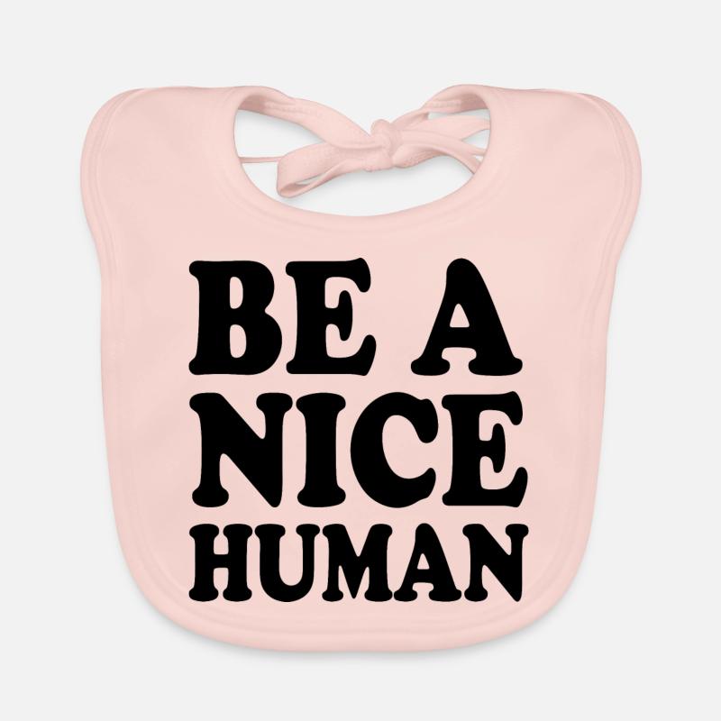 Be a nice human Bavoir bio Bébé