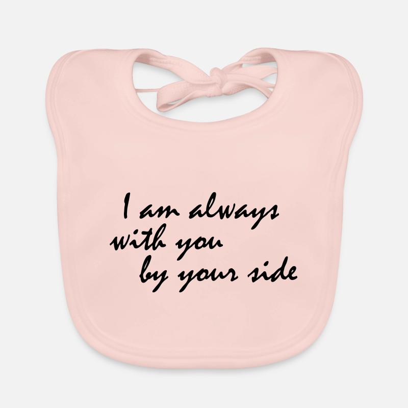 I am always with you by your side Baby Bio-Lätzchen