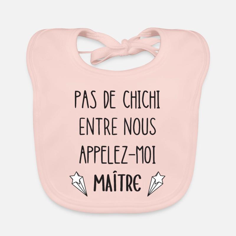 appelez-moi maître Bavoir bio Bébé