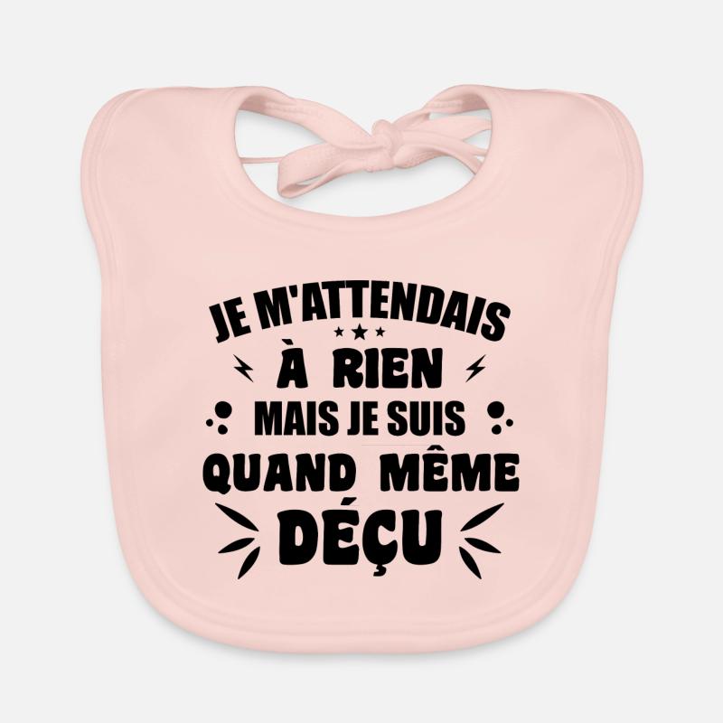 I didn't expect anything, I'm still disappointed Organic Baby Bibs
