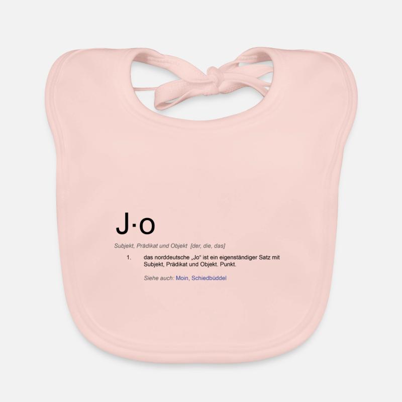 Jo das norddeutsche "Jo" ist ein eigenständiger... Baby Bio-Lätzchen