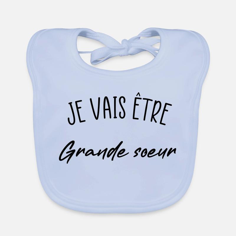 je vais être grande soeur - Bavoir bio Bébé - bleu ciel