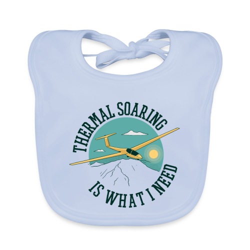 Thermal Soaring Is What I Need - Organic Baby Bibs