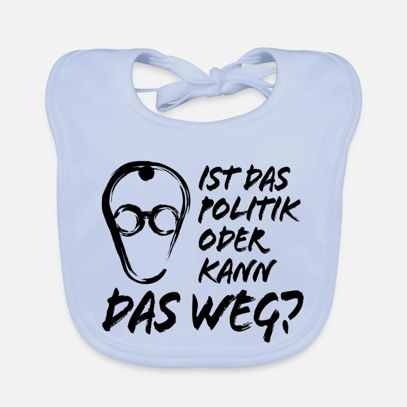 Merz - Ist das Politik oder kann das weg Baby Bio-Lätzchen