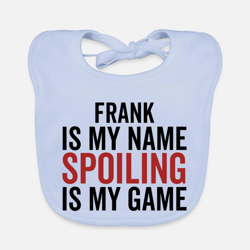 Frank est mon nom Spoiler est mon jeu Bavoir bio Bébé