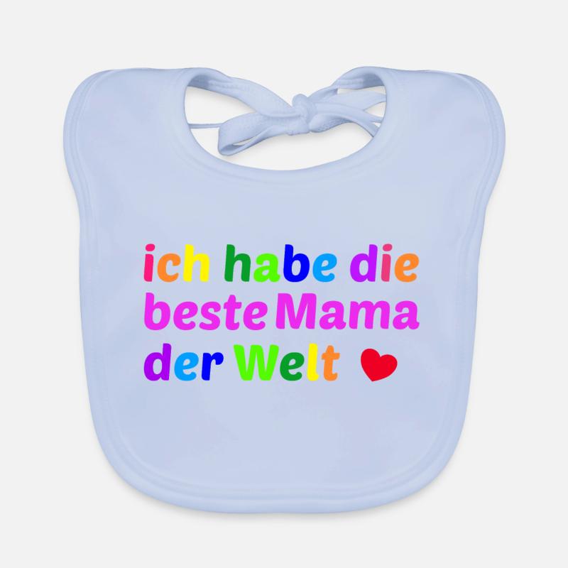 Ich habe die beste Mama der Welt Baby Bio-Lätzchen