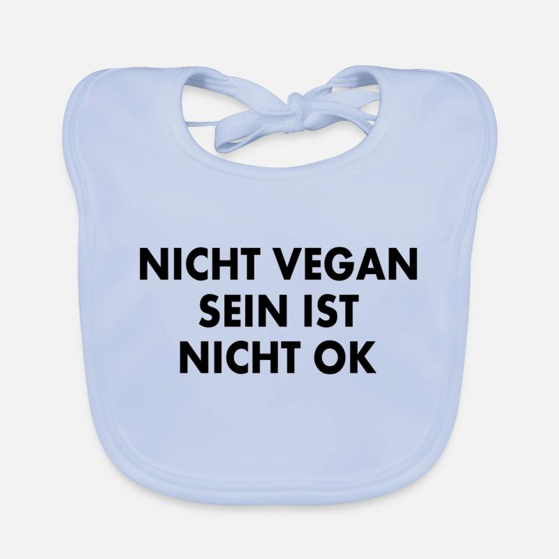 Ne pas être végétalien n’est pas acceptable Bavoir bio Bébé