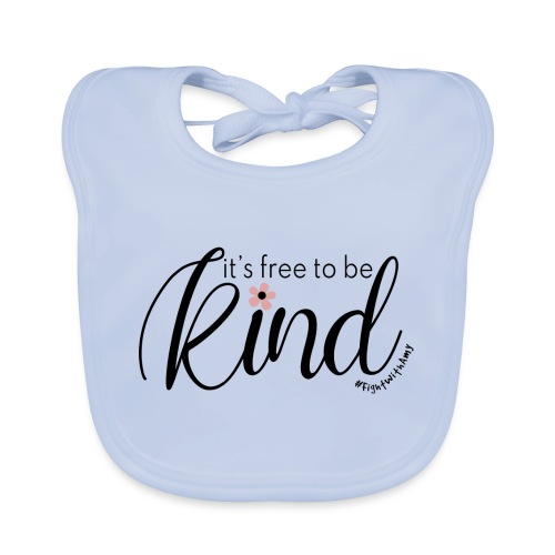 Amy's 'Free to be Kind' design (black txt) - Organic Baby Bibs