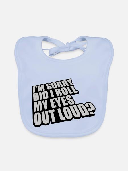 Roll My Eyes Out - Baby Bio-Lätzchen - sky Blue - Vorne