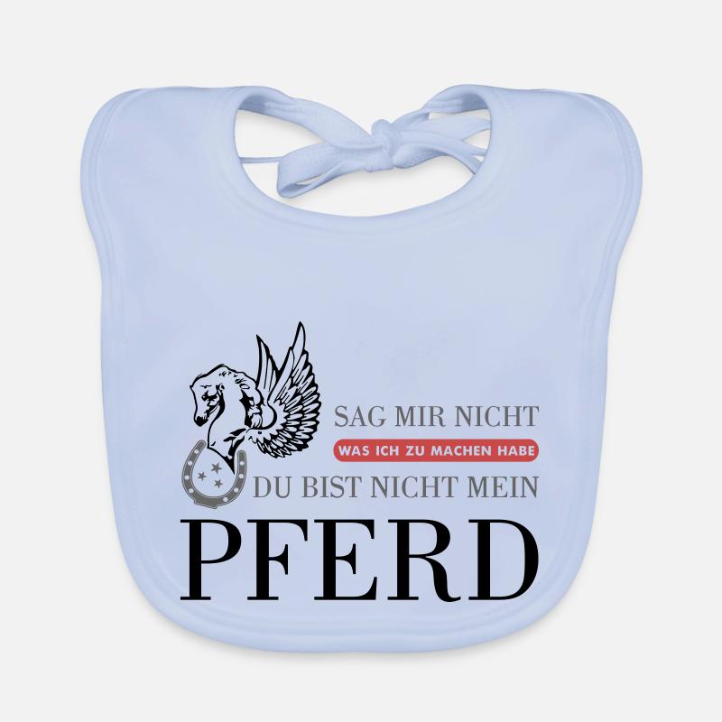 The "Not My Horse" Statement Organic Baby Bibs